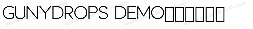 GUNYDROPS DEMO字体转换